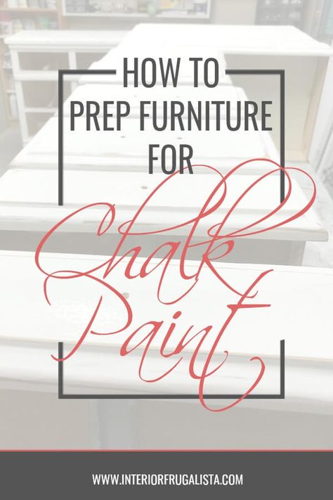 To Sand Or Not To Sand? How To Prep Furniture For Chalk Paint, a detailed tutorial on the do's and don'ts and helpful tips on upcycling furniture with chalk paint for a lasting finish by Interior Frugalista #chalkpainttutorial #chalkpaintfurniture #furniturepaintingtips #paintfurniturediy Cleaning Furniture Before Painting, Chalk Paint Furniture Tutorial, Sand Furniture, Rehab Furniture, Sanding Furniture, Clean Furniture, Chalk Paint Chairs, Chalk Paint Tutorial, Repurpose Projects