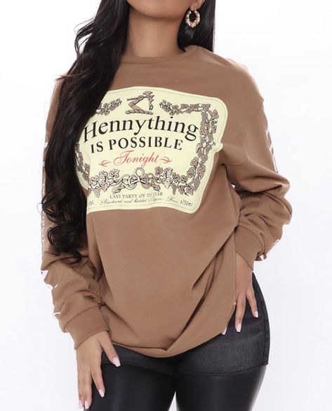 “Hennything is possible” Hennything Is Possible, Oversized Long Sleeve Shirt, Oversized Long Sleeve, Shirt Outfit, Me Too Shoes, Long Sleeve Shirt, Sleeve Shirt, Graphic Sweatshirt, Long Sleeve Shirts