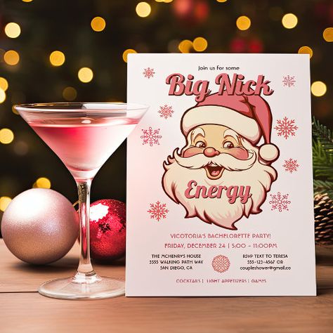 $2.8 | Funny Big Nick Energy Bachelorette Christmas Party - modern, christmas, holiday, big nick energy, friendsmas party, retro santa, office party, funny, bachelorette party, funny christmas bridal shower Christmas Bachelorette Party, Santa Christmas Party, Big Nick Energy, Christmas Bridal Showers, Adult Christmas Party, Christmas Party Themes, Retro Santa, Christmas Party Invitation, House Office