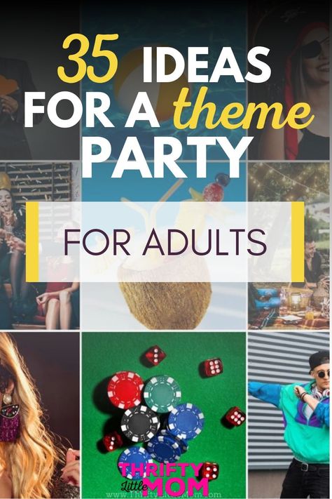 Plan a unique birthday for adults with these fun theme party ideas. Whether the celebration is an indoor winter party, a costume party around Halloween, or an outdoor summer party, these funny decorations, hilarious costumes, and easy food recipes are perfect to entertain men and women. Summer In Winter Party, Party Theme For Adults Women, Birthday Costume Party Ideas For Adults, Adults Theme Party Ideas, Unisex Birthday Party Themes For Adults, Nye Theme Ideas, Theme Party Ideas For Adults Men, Funny Party Ideas For Adults, Outdoor Party Theme Ideas For Adults