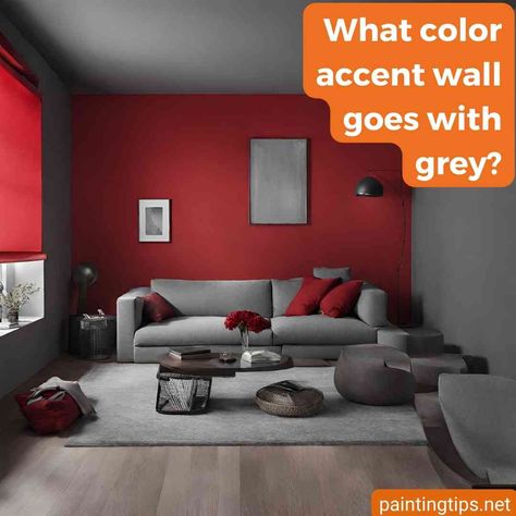 What Color Accent Wall Goes with Grey Walls? - Painting Tips 2 Tone Gray Walls, 2 Tone Grey Walls, Color Accent Wall, Turquoise Accent Walls, Orange Accent Walls, Brown Accent Wall, Red Accent Wall, Walls Painting, Pink Accent Walls