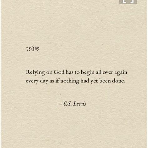 Untitled Relying On God, Lewis Quotes, Cs Lewis Quotes, Soli Deo Gloria, In Christ Alone, Encouraging Quotes, C S Lewis, Cs Lewis, Bible Encouragement