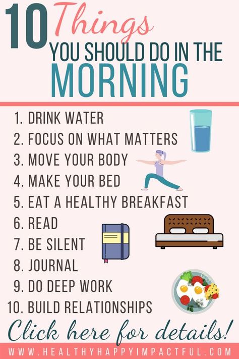 10 Things to do in the morning for your best morning routine before school, work, or just when you need to build amazing habits. Time for a productive, healthy, and happy morning routine to follow! Pick your favorite habits now and get started! #personalgrowth #morningroutine #earlyriser Morning Routine Before School, Routine Before School, Best Morning Routine, Mindful Morning, Night Routines, Morning Routine Productive, 5am Club, Morning Routine Checklist, School Morning