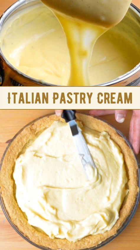 Italian Pastry Cream Italian Cream Recipe, Italian Pastry Cream Custard Filling, Cinnamon Pastry Cream, Pastry Custard Filling, Tart Cream Filling, Italian Custard Cream, Pastry Creme Recipe, Italian Tart Recipes, Krispy Kreme Cream Filling Recipe