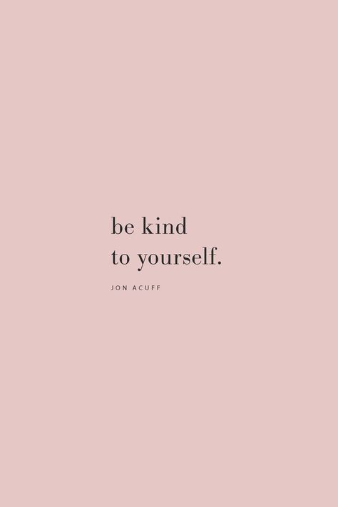 Jon Acuff Quotes, Jon Acuff, Feel Good Quotes, Kindness Quotes, Mindfulness Quotes, Health Quotes, Uplifting Quotes, Self Love Quotes, Be Kind To Yourself