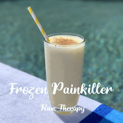 Pussers Rum Recipes, Frozen Painkiller Cocktail, Painkiller Drink Recipe, Mai Tai Drink Recipe, Painkiller Drink, Painkiller Recipe, Painkiller Cocktail, Pool Drinks, Alcohol Beverages