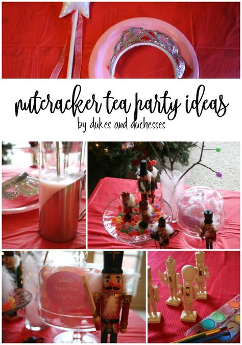 Nutcracker Tea Party Ideas, Nutcracker Activities, Nutcracker Tea Party, Nutcracker Movie, Tea Party Activities, Tea Party Menu, Nutcracker Party, Entertaining Menu, Tea Party Ideas