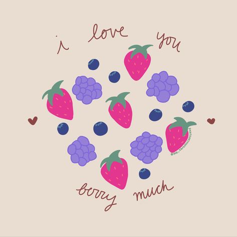 graphic design, love, kindness I Love You Berry Much, Berry Quotes, Cellphone Background, Big Lil, Valentines Day Party, 1st Bday, You And I, Berry, I Love You