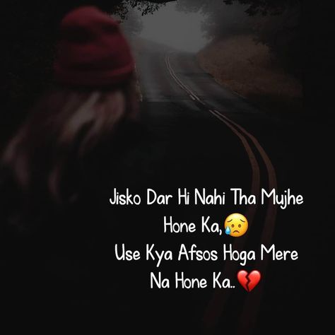 Khone Ka Dar Quotes, Bewafa Quotes, Shayri Quotes, Ego Quotes, Happy New Year Pictures, Hindi Status, Fire Photography, True Feelings Quotes, Love Picture Quotes