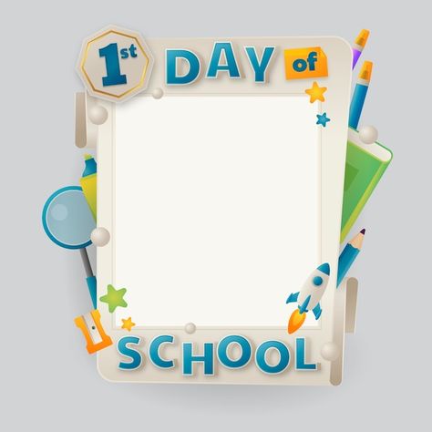 Vector gradient first day of school fram... | Premium Vector #Freepik #vector #back-school-frame #school-frame #education-frame #back-school-illustration My First Day At School Frame, 1st Day At School Frame, Education Frame, First Day Of School Frame, Frame School, School Photo Frames, School Illustration, School Frame, Vector Gradient