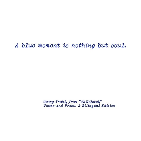 Childhood Poem, Blue Ink Tattoos, Lady Sings The Blues, Blue Quotes, Poetic Words, Cute Words, Literature Quotes, Instagram Quotes Captions, Caption Quotes