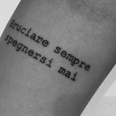 Italian Tattoos, Best Tattoo Ever, All Ideas, Most Beautiful Words, Tattoo Font, Simplistic Tattoos, Word Tattoos, Mini Tattoos, Pretty Tattoos