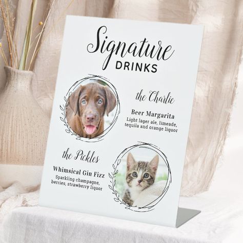 Custom Signature Drinks Dog Bar Pet Wedding Photos Pedestal Sign Pet Wedding Photos, Dogs At Weddings, Wedding Drink Sign, Wedding Drink Menu, Custom Signature, Signature Drinks Sign, Tabletop Signs, Wedding Pets, Drink Signs