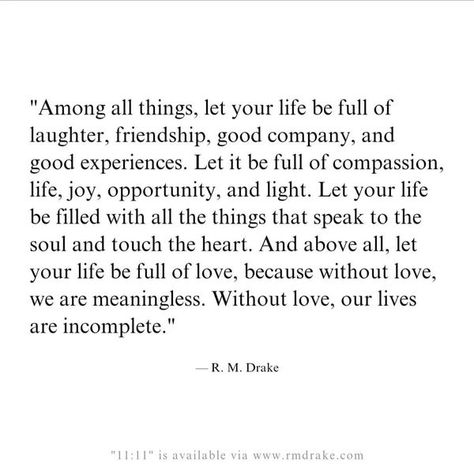 R.M. Drake R.m Drake, R M Drake Quotes, Drake Quotes, Best Selling Author, Good Company, 11 11, Live Life, Our Life, New York Times