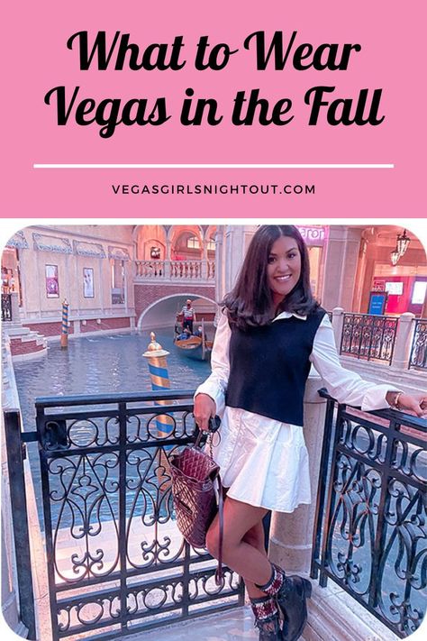 Check out #VegasGirlsNightOut blog on what to wear in #LasVegas in the fall. Get ready to dress for #Fall #Vegas-Style. Fall is one of the best times of the year to visit #Vegas. What will you wear? Vegas is one of those destinations where you can wear bold, flashy, daring clothing. There’s no such thing as over-the-top in Vegas. So now’s the perfect time to break out your fall boots and splurge on a little something special! #lasvegas #vegasstyle #vegasoutfits #fallinvegas Weekend In Las Vegas Outfits, Vegas Fashion Fall, Vegas Outfit Ideas 30s, Fall In Las Vegas Outfits, Las Vegas Outfit Amazon, Dress For Vegas For Women, Las Vegas Fall Outfit Ideas 2022, Vegas In November Outfit Ideas, Vegas Fall Outfit Ideas Casual