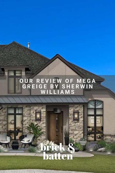 If a neutral paint color is what you’re after for your exterior but you want something more dynamic than a gray or beige, Mega Greige by Sherwin Williams might be for you. Read our full review here: https://bit.ly/3Wyagjq Exterior Paint Colors For House With Rock, Mega Griege Sherwin Williams Exterior House, Sherwin Williams Mega Greige Exterior, Greige Stucco House Exterior, Taupe Exterior Color Schemes, Bronze Windows Exterior Paint Colors, Mega Greige Exterior House, Perfect Greige Sherwin Williams Exterior, Mega Greige Exterior