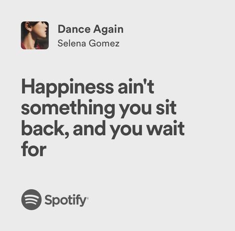 dance again | selena gomez | spotify lyrics Dance Again Selena Gomez, Selena Gomez Spotify, Selena Gomez Songs Lyrics, Selena Lyrics, Selena Gomez Lyrics, Selena Gomez Tattoo, Random Illustration, Friends Tv Quotes, Lyrics Tattoo