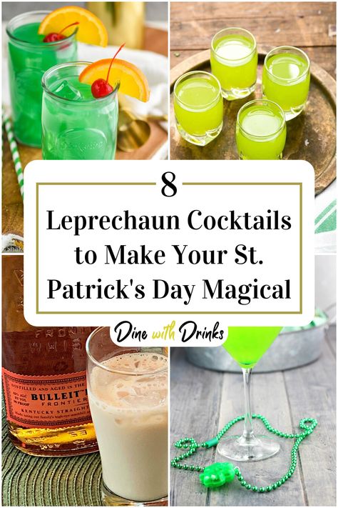 Collage of 4 leprechaun cocktails. St Patricks Cocktails, St Patty's Day Drinks, Leprechaun Drink, Leprechaun Cocktail, Green Cocktails, Friends Cheers, Lucky Leprechaun, Cocktail Names, End Of The Rainbow