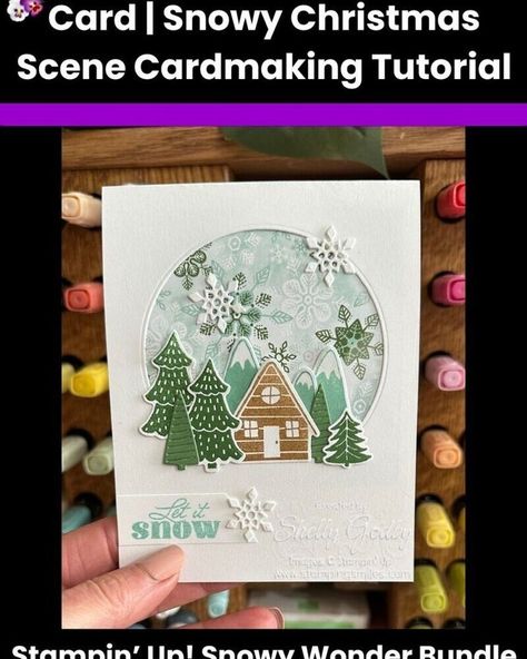 Create a Cozy Winter Cabin Card | Snowy Wonder Bundle In last evening’s live stream, I showed you how to create this cozy winter cabin card, perfect for the holiday season! Using the Stampin’ Up! Snowy Wonder Bundle and the beautiful Snowy Scenes Designer Series Paper, I’ll guide you step-by-step in building this adorable winter scene featuring a log cabin nestled among evergreen trees and […] https://stampingsmiles.com/2024/10/create-a-cozy-winter-cabin-card-snowy-wonder-bundle.html Snowy Wonder Su Cards, Snowy Wonder Su, Greetings Of The Season Stampin Up Cards, Stampin Up Snowy Scenes, Stampin Up Snowy Wonder Cards, Stampin Up Winter Cards, Stampin Up Snowy Wonder, Snowy Wonder Stampin Up Cards, Snowy Christmas Scene