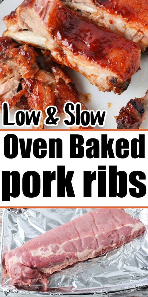 Slow Cook Ribs In The Oven, Slow Cooked Oven Pork Ribs, Pork Ribs In Oven Recipes, Oven Cooked Ribs Pork, Baking Pork Ribs In Oven, Bake Pork Ribs In Oven, Slow Cooking Ribs In Oven, Oven Pork Ribs Recipe, Slow Cooked Pork Ribs In Oven