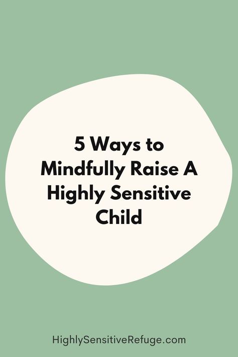 I used to feel powerless and emotionally flooded in my relationship with my highly sensitive child. Here’s what I did to overcome it. Highly Sensitive Child, Highly Sensitive People, Highly Sensitive Person, Sensitive People, Highly Sensitive, Empath, 5 Ways, Losing You, Parenting