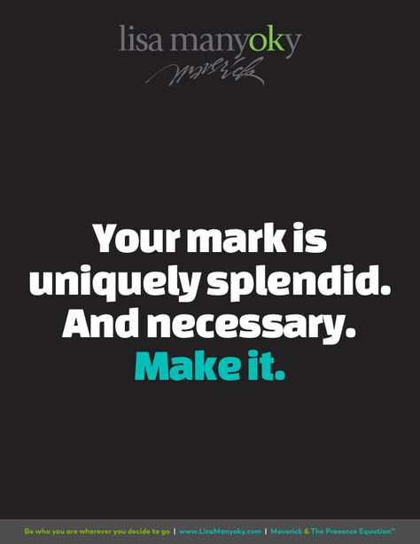 Make your mark... Room Quotes, Kids Quotes, Leave Your Mark, Yearbook Design, Life Support, 6th Grade, Make Your Mark, Quotes For Kids, Lynx