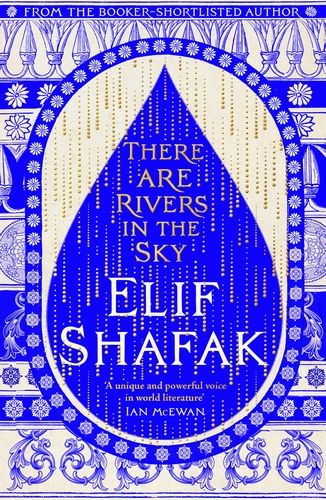 The Island Of Missing Trees, Elif Shafak, Reese Witherspoon Book Club, Forty Rules Of Love, Ian Mcewan, Feel Good Books, Epic Of Gilgamesh, Victorian London, Great River