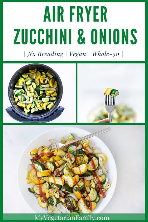 Zucchini And Onions, Whole 30 Vegan, Marrow Recipe, Recipe For Air Fryer, Pasta Toppings, Air Fryer Zucchini, Vegetable Side Dishes Healthy, Fried Peppers, Green Zucchini