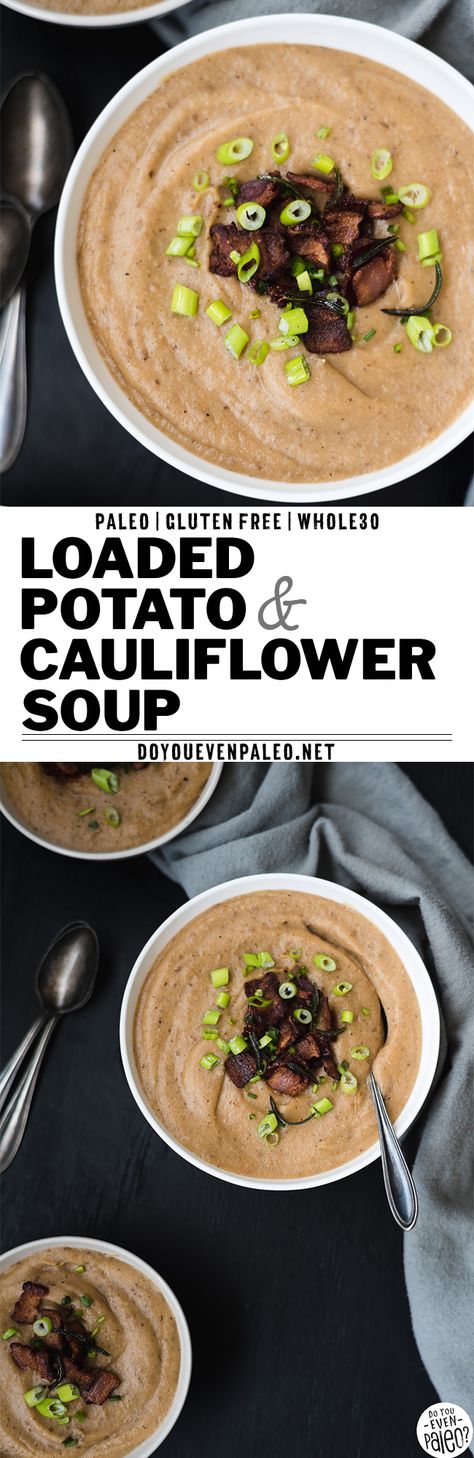 A hearty, healthy soup recipe featuring potatoes and cauliflower! This thick, comforting paleo soup recipe is rustic and filling. The perfect healthy recipe for cold weeknights. Using bacon fat and crumbled bacon for a topping, this Whole30 recipe is anything but boring. Also gluten free and clean eating! | DoYouEvenPaleo.net #paleo #whole30 Potato Cauliflower Soup, Paleo Soup Recipe, Whole30 Recipe, Healthy Soup Recipe, Best Paleo Recipes, Cauliflower Soup Recipes, Paleo Soup, Soy Free Recipes, Paleo Recipes Easy