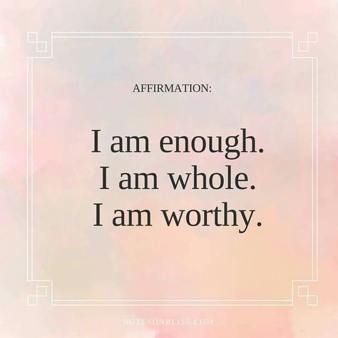 Worthy Affirmations, Inspirational Quotes About Change, How To Believe, A Course In Miracles, I Am Enough, I Am Worthy, Self Love Affirmations, Positive Self Affirmations, Love Affirmations