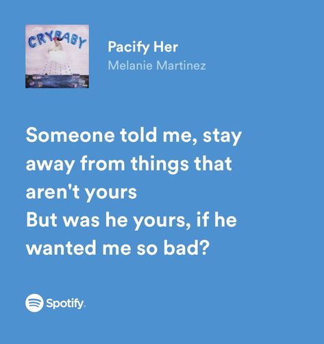 Pacify Her Lyrics, Pacify Her Melanie Martinez, Pacify Her, Melanie Martinez Poster, Melanie Martinez Quotes, Melanie Martinez Lyrics, Melanie Martinez Songs, H.e.r Lyrics, Music Poster Ideas