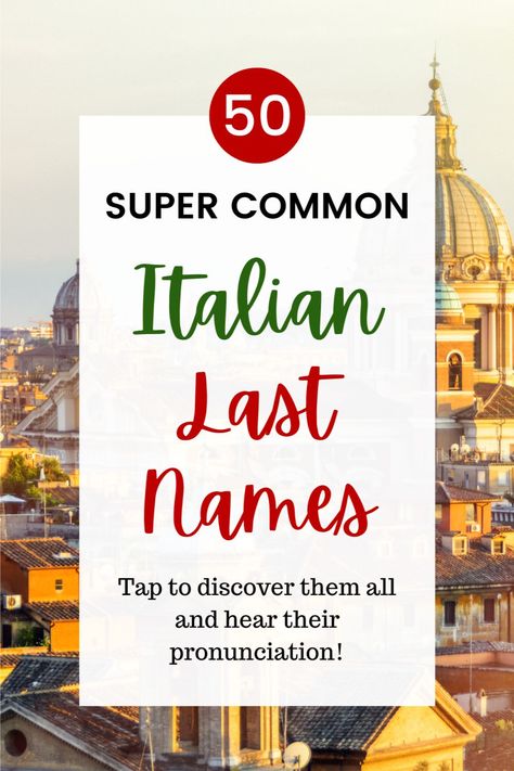 Are you ready to explore the meanings of the 50 most common and popular Italian last names, symbols of Italian pride? Dive into the list to uncover the popularity and significance behind each Italian name while discovering the meanings and pronunciation! Surnames And Meanings, Last Names And Meanings, Italian Surnames, Italian Last Names, Italian Names Boy, Last Names List, Surname List, Last Names For Characters, Italian Symbols