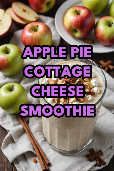 A photo of a  Apple Pie Cottage Cheese Smoothie which is a type of cottage cheese smoothies Blueberry Cottage Cheese Smoothie, Smoothies With Cottage Cheese, Cottage Cheese And Jello Recipes, Pureed Cottage Cheese Recipes, Apple Cottage Cheese, Bariatric Smoothie Recipes, Cottage Cheese Blended Recipes, Cottage Cheese Pudding Recipes, Cottage Cheese Yogurt