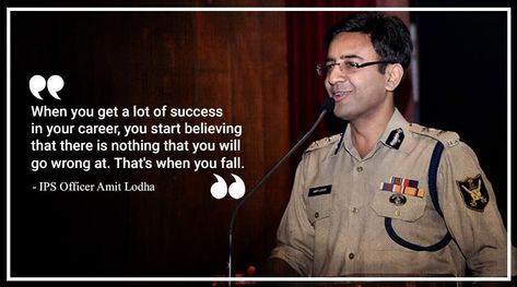 Don’t be full of yourself: IPS officer and author Amit Lodha https://indianexpress.com/article/lifestyle/life-positive/dont-become-too-full-yourself-ips-officer-bihar-cop-author-amit-lodha-inspiring-good-morning-5912892/ Ips Officers Lady Aesthetic, Ips Officer Car, Ips Officers Quotes, Police Motivation, Ips Officers Lady, Police Officer Quotes, Force Quotes, Air Force Quotes, Ips Wallpapers