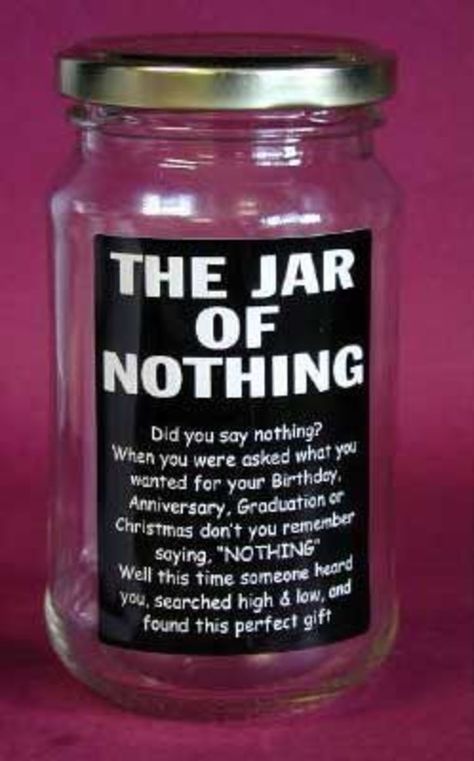 Jar Of Nothing, Joululahjat Diy, Anniversaire Diy, Cadeau Diy, Navidad Diy, The Jar, Dad Birthday Gift, Diy Birthday Gifts, Dad Birthday