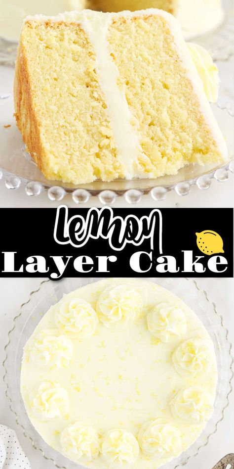 One bite of this lemon layer cake will have you begging for more! It's packed with lemony flavor from the cake and the fluffy buttercream frosting. The ingredients are simple, and the cake is moist and tender. Tart Lemon Curd, Delicious Lemon Desserts, Fluffy Buttercream Frosting, Fluffy Buttercream, Lemon Layer Cake, Vanilla Sheet Cakes, Layer Cake Filling, Cream Cheese Buttercream Frosting, Lemon Curd Cake