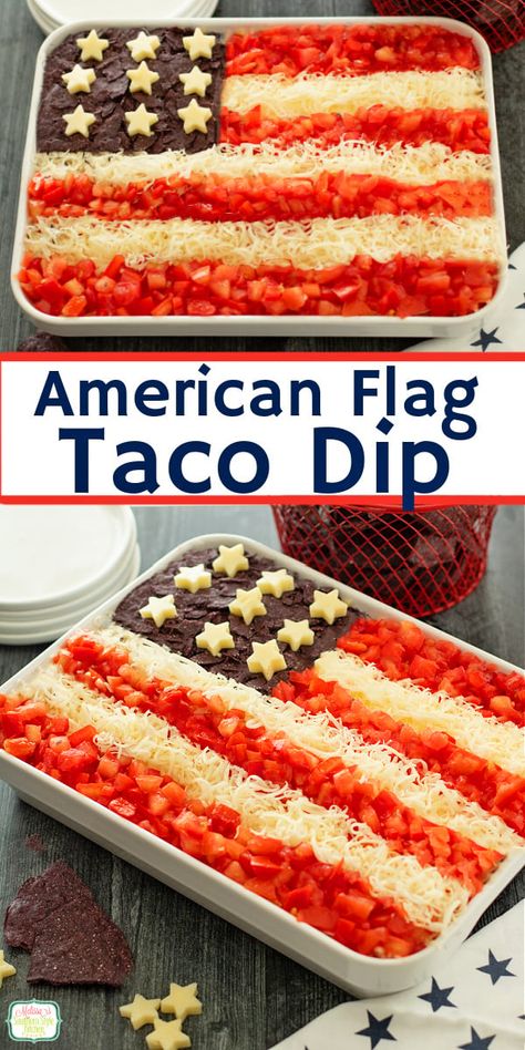 Seven Layer Taco Dip, Homemade French Onion Dip, Memorial Day Foods, Taco Dip Recipe, Layered Taco Dip, Seven Layer Dip, Patriotic Desserts, July Recipes, Taco Dip