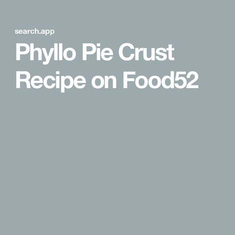 Phyllo Pie Crust Recipe on Food52 Erin Jeanne Mcdowell, Phyllo Pie, Pie Dough Recipe, Pie Crust Recipe, Pastry Crust, Phyllo Dough, Favorite Pie, Pie Crust Recipes, Pastry Brushes