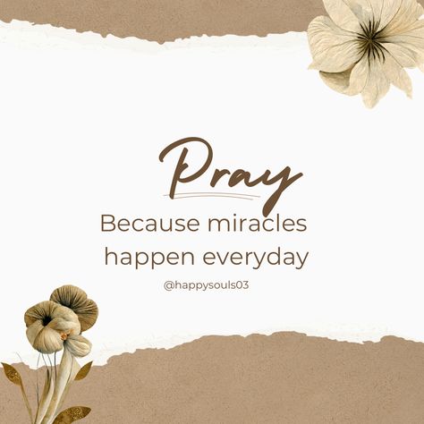 Keep praying 🙏 Don't quit. Miracles happen every day, so never stop believing. God can change things very quickly in your life 😇 . . #prayer #faith #jesus #god Miracles Happen Everyday, Never Stop Believing, Keep Praying, Don't Quit, God Can, Happy Soul, Miracles Happen, Inspirational Quote, Every Day