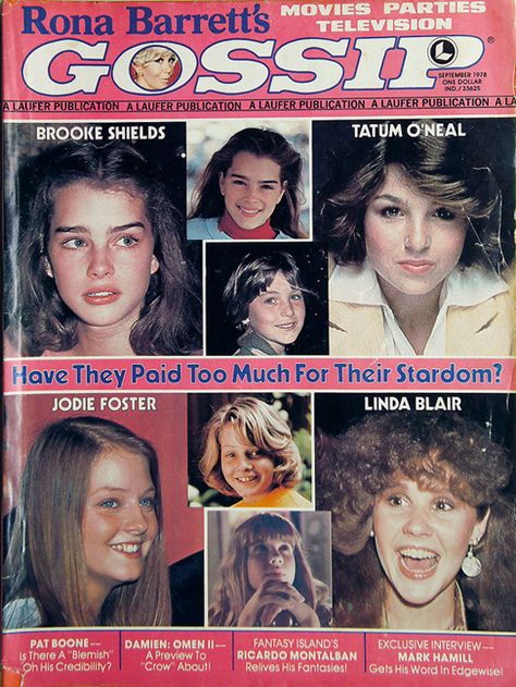 Brooke Shields, Tatum O'Neal, Jodie Foster, and Linda Blair cover the September 1978 issue of Rona Barrett's Gossip magazine. Damien Omen Ii, Gossip Magazine, Tatum O’neal, Linda Blair, Teen Stuff, Tiger Beat, Girls Attire, Movie Magazine, Teen Magazine