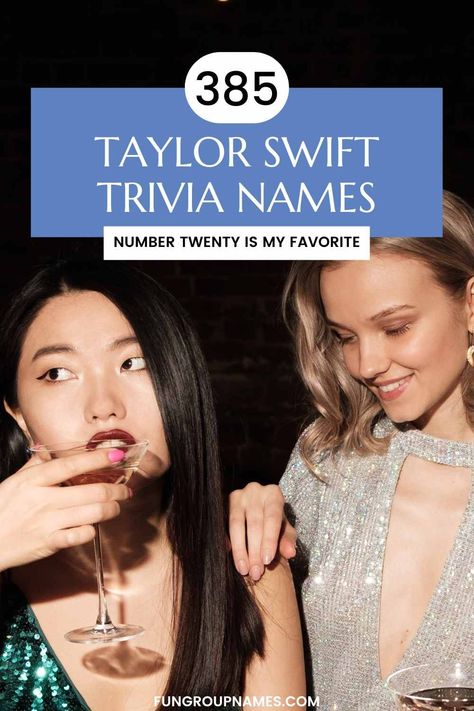 Discover over 385 Taylor Swift trivia team names inspired by her songs, albums, and life. Perfect for Swifties at your next trivia night! Taylor Swift Trivia, Superhero Team, Trivia Night, The Lucky One, Dear John, Bad Blood, Getting Back Together, She Song, Shake It Off