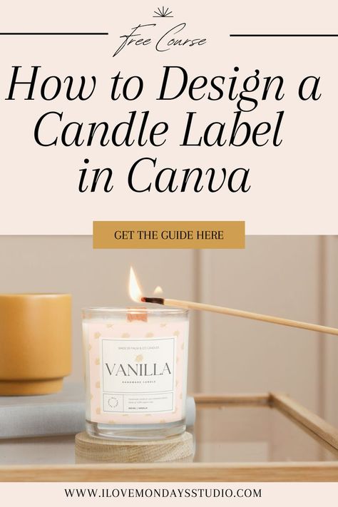 free canva course for small businesses and beginners Free Candle Labels, Cricut Candles, Essential Oil Candle Recipes, Candle Making Recipes, Diy Candle Labels, Candle Labels Design, Custom Candle Labels, Doctor Graduation Gift, Candle Label Template