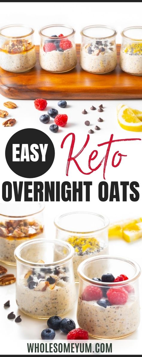 Keto Overnight Oats, 1200 Calorie Diet Meal Plans, Keto Oatmeal, Oat Recipes Healthy, Overnight Oats Recipe Healthy, Wholesome Yum, Breakfast Low Carb, Keto Recipes Breakfast, Overnight Oat