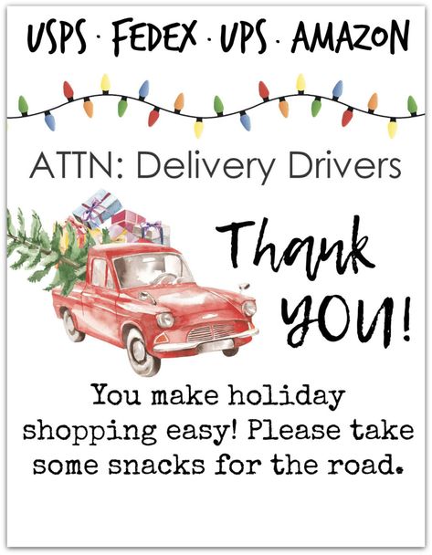 Thank Delivery Drivers for the Holidays with our Free Printable | Hip2Save Snacks For Delivery Drivers, Mailman Gifts, Thank You Baskets, Snack Basket, Thank You Printable, Thank You Sign, Delivery Driver, Act Of Kindness, Merry Christmas Images