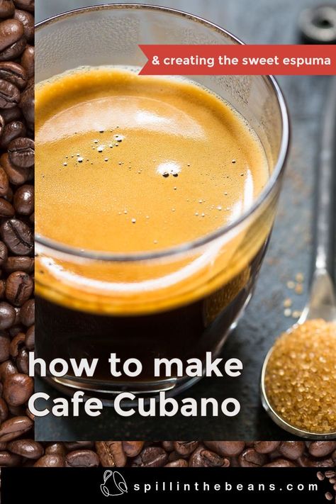 A close-up of a glass espresso cup filled with Cafe Cubano with a spoonful of demerara sugar resting next to it. Cuban Coffee Recipe, Cubano Recipe, Cubano Coffee, Bustelo Coffee, Sweet Coffee Drinks, Cafe Cubano, Cafe Bustelo, Espresso Cafe, Best Cafe