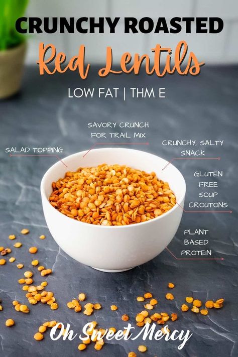 Roasted Lentils, Red Lentil Recipes, Cooking Red Lentils, Thm E, Trim Healthy Mama Plan, Low Fat Snacks, Low Carb High Fat Diet, Baking Powder Uses, Trim Healthy Mama Recipes