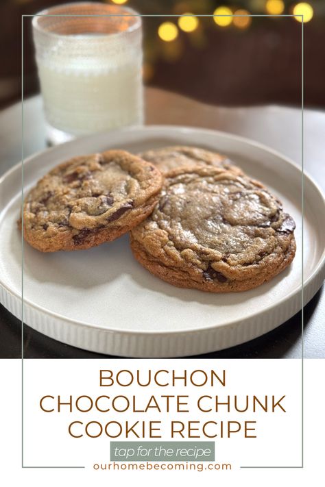 Bouchon Chocolate Chunk Cookie Recipe (aka THE BEST Chocolate Chip Cookie Recipe) - ourhomebecoming.com Chocolate Chunk Cookies Recipe, Best Chocolate Chip Cookie Recipe, Chocolate Chunk Cookie Recipe, Bouchon Bakery, French Baking, Best Chocolate Chip Cookies Recipe, Blackstrap Molasses, Best Chocolate Chip, Chocolate Chip Cookie Recipe