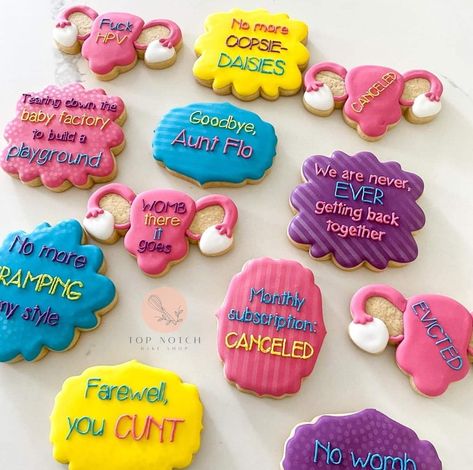 Uterus Party, Childfree Lifestyle, Survivor Party, Goodbye Party, Sassy Sayings, Ny Style, Dirty 30, Baking Business, Cookie Time