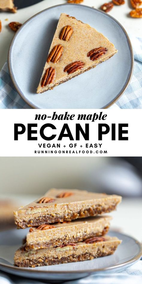 Vegan Cheesecake Easy, Desert Pics, Maple Pecan Pie, Running On Real Food, Raw Vegan Desserts, Raw Recipes, Vegan Pie, Vegan Raw, Vegan Cakes