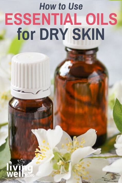 Essential Oils For Dry Skin, Essential Oils Dry Skin, Oils For Dry Skin, Skin Care Oil, Essential Oil Anti Aging, Serum For Dry Skin, Essential Oils For Colds, Dry Skin Care Routine, Oil For Dry Skin